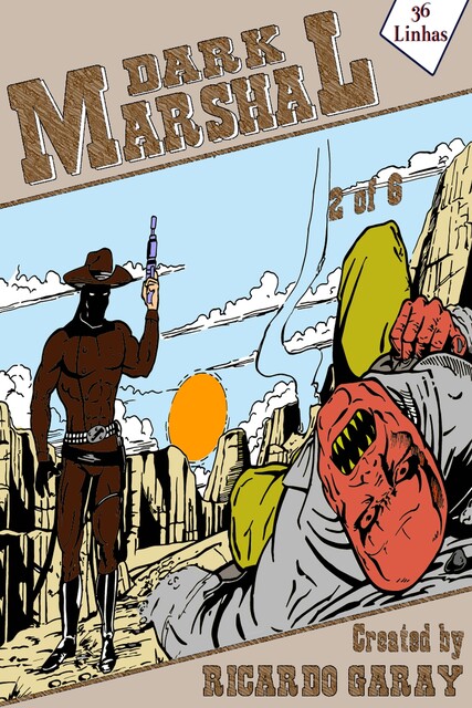Dark Marshal – En – 2, Ricardo Garay