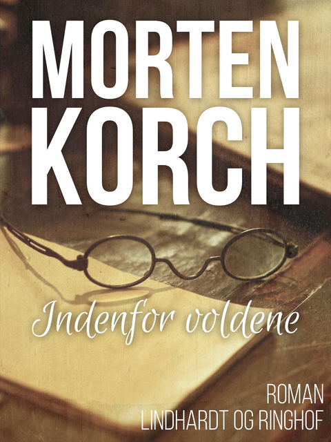 Indenfor voldene, Morten Korch