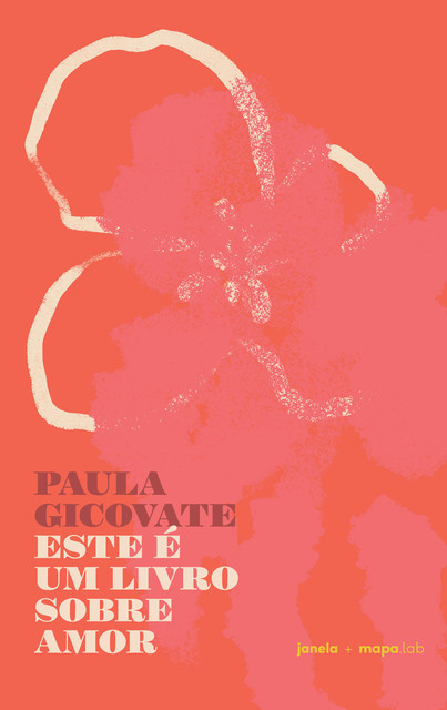 Este é um livro sobre amor, Paula Gicovate