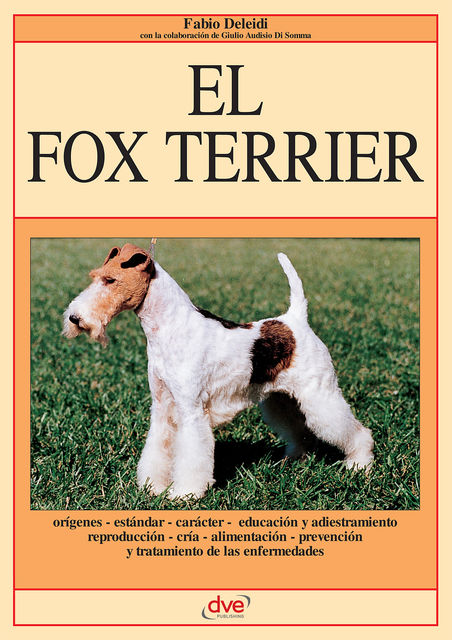 El Fox Terrier, Giulio Audisio Di Somma, Fabio Deleidi