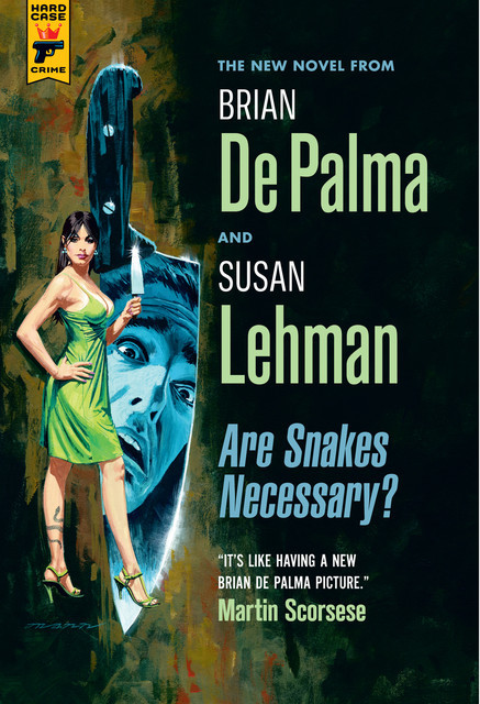 Are Snakes Necessary, Brian De Palma, Susan Lehman