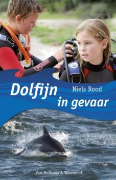 Dolfijn in gevaar, Niels Rood