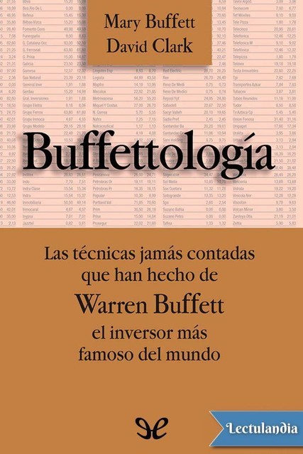 Buffettología, amp, David A. Clark, Mary Buffett