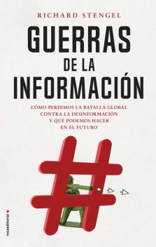 Guerras de la información, Richard Stengel