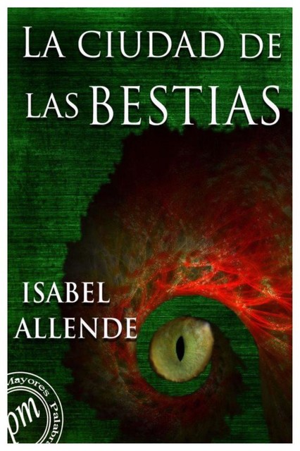Grad zvijeri, Isabel Allende