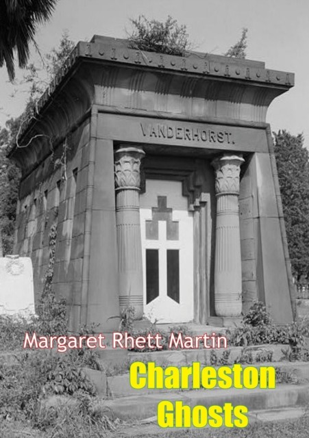 Charleston Ghosts, Margaret Martin