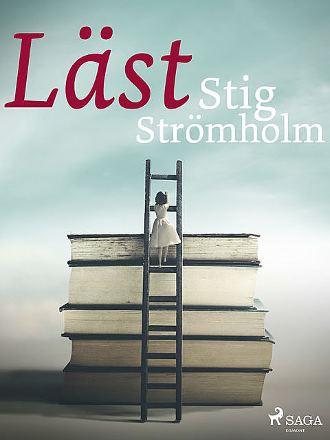 Läst, Stig Strömholm