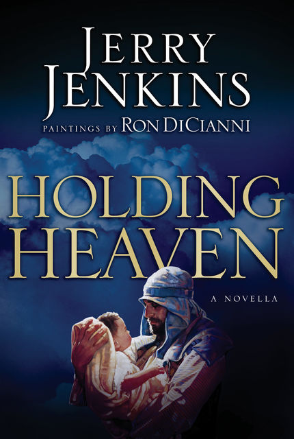 Holding Heaven, Jerry B. Jenkins
