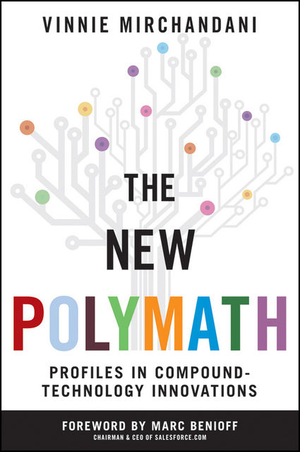 The New Polymath, Vinnie Mirchandani