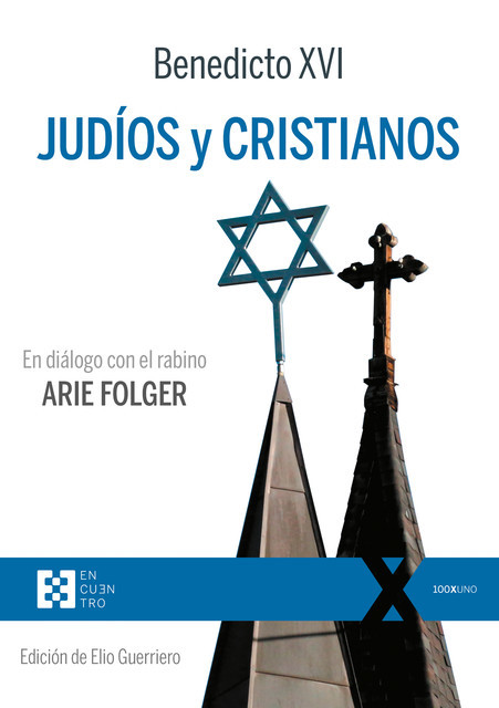 Judíos y cristianos, Joseph Ratzinger