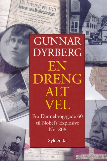 En dreng alt vel, Gunnar Dyrberg