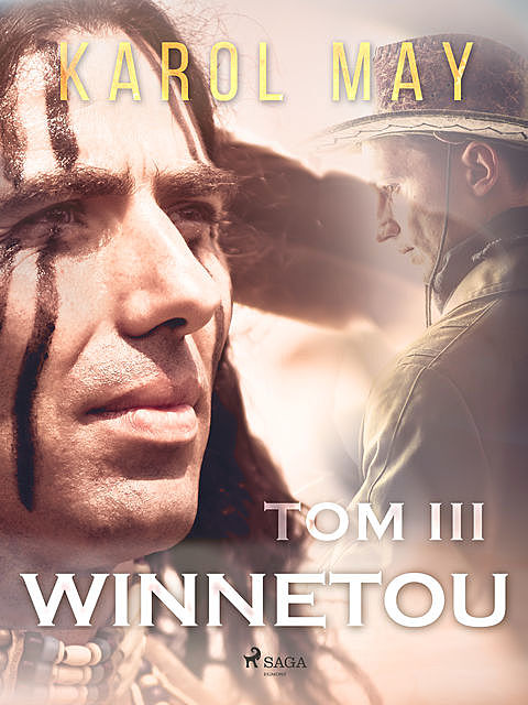 Winnetou: tom III, Karol May