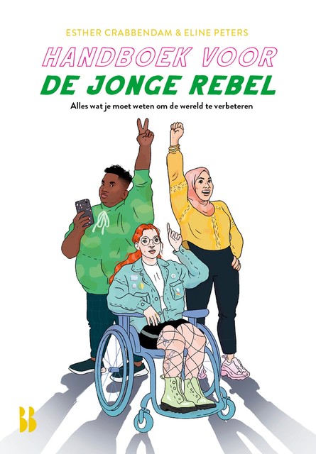 Handboek voor de jonge rebel, Eline Peters, Esther Crabbendam