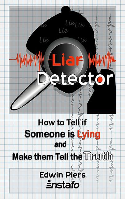 Liar Detector, Instafo, Edwin Piers