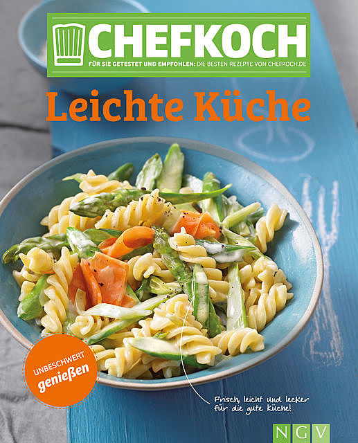 CHEFKOCH Leichte Küche, Göbel Verlag, Naumann, amp