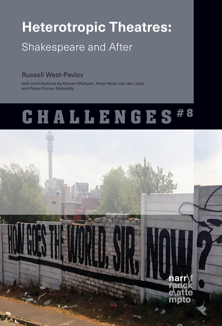 Heterotropic Theatres, Russell West-Pavlov