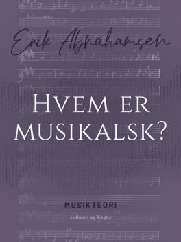 Hvem er musikalsk, Erik Abrahamsen