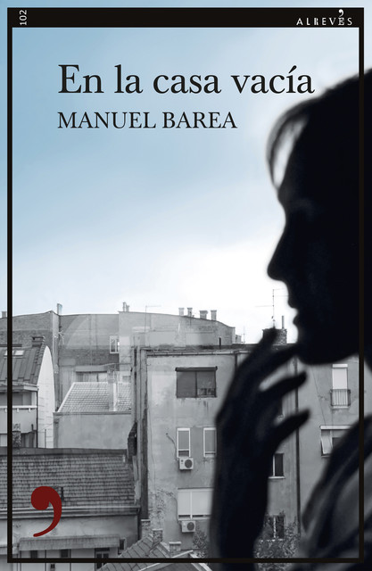 En la casa vacía, Manuel Barea