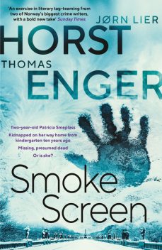 Smoke Screen, Thomas Enger, Jorn Lier Horst