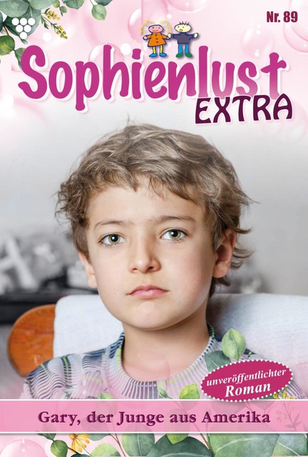 Sophienlust Extra 89 – Familienroman, Gert Rothberg