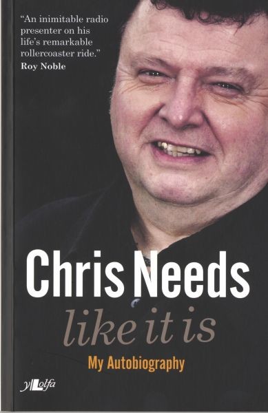 Chris Needs – like It Is, My Autobiography, Chris Needs