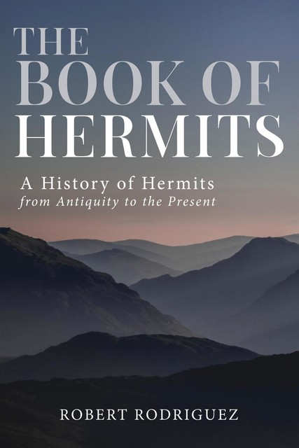 The Book of Hermits, Robert Rodriguez