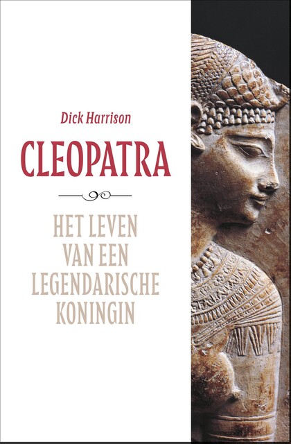 Cleopatra, Dick Harrison