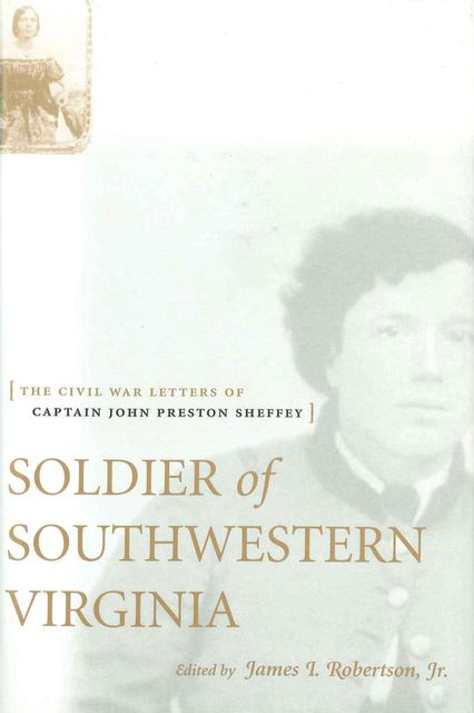 Soldier of Southwestern Virginia, James Robertson