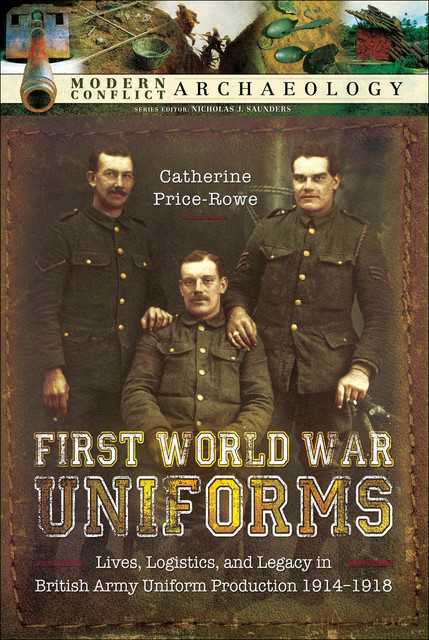 First World War Uniforms, Catherine Price-Rowe