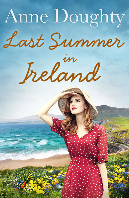 Last Summer in Ireland, Anne Doughty