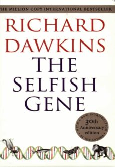 The Selfish Gene 30Th Anniversary Edition, Richard Dawkins