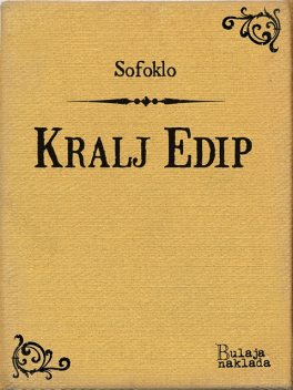 Kralj Edip, Sofoklo