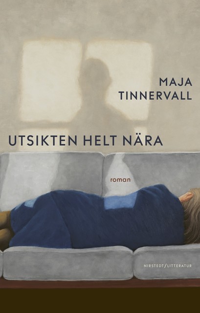 Utsikten helt nära, Maja Tinnervall