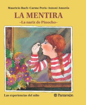 La mentira, Mauricio Bach