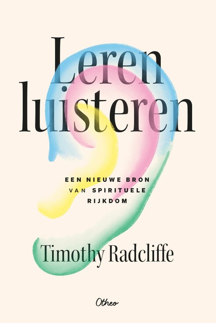 Leren luisteren, Timothy Radcliffe