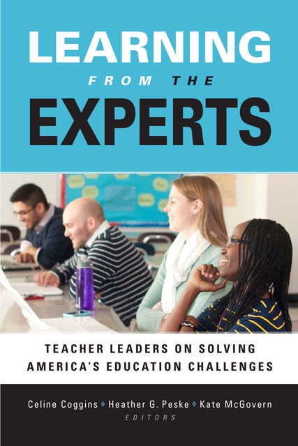 Learning from the Experts, Kate McGovern, Celine Coggins, Heather G. Peske