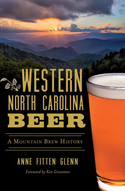 Western North Carolina Beer, Anne Fitten Glenn