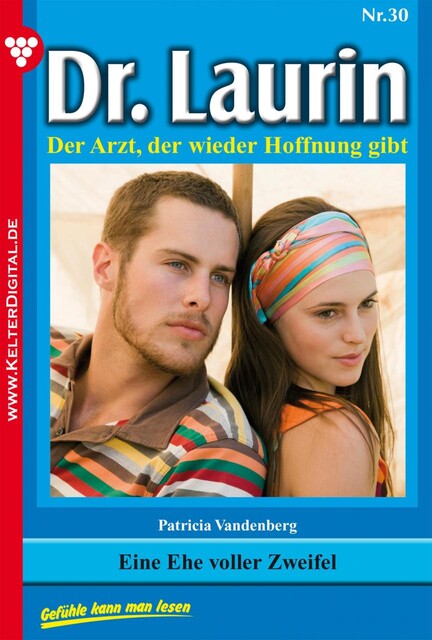 Dr. Laurin Classic 30 – Arztroman, Patricia Vandenberg
