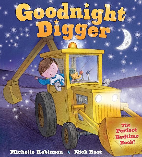 Goodnight Digger, Michelle Robinson