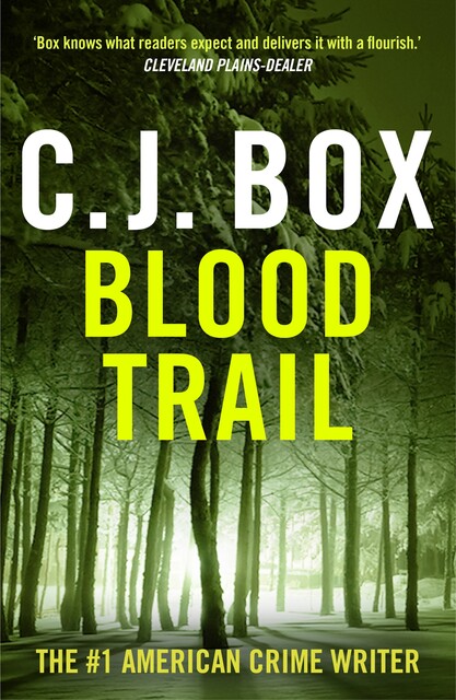 Blood trail, C. J. Box