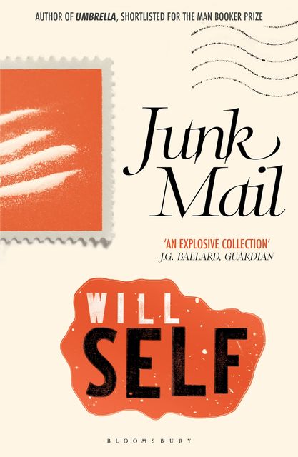 Junk Mail, Will Self