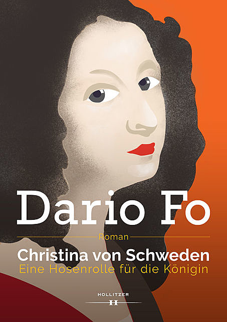 Christina von Schweden – Eine Hosenrolle für die Königin, Dario Fo
