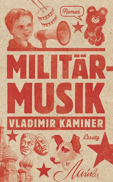 Militärmusik, Vladimir Kaminer