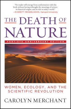 The Death of Nature, Carolyn Merchant