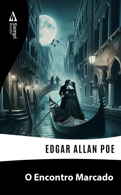 O Encontro Marcado, Edgar Allan Poe