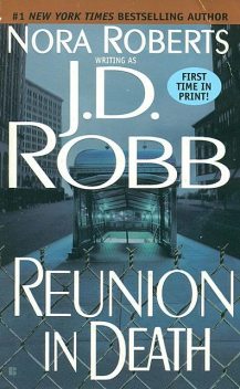 Reunion in Death, J.D. Robb