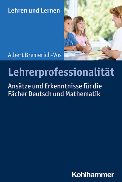 Lehrerprofessionalität, Albert Bremerich-Vos
