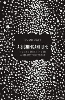Significant Life, Todd May