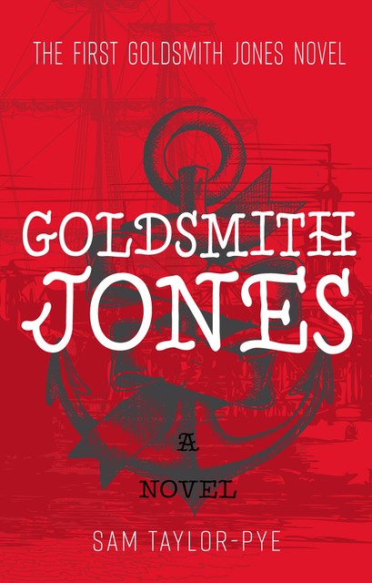 Goldsmith Jones, Sam Taylor-Pye