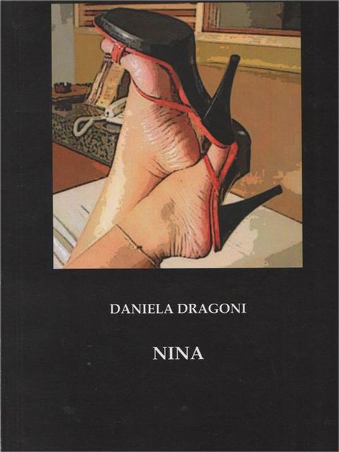 Nina, Daniela Dragoni